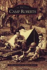 Camp Roberts (Images of America: California)