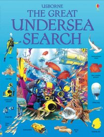 The Great Undersea Search (Usborne Great Searches)