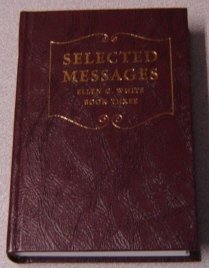 Selected Messages, Book Three (Christian Home Library)