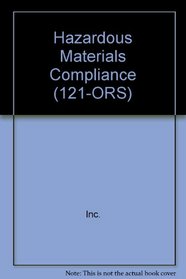 Hazardous Materials Compliance (121-ORS)
