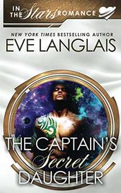 The Captain's Secret Daughter: In the Stars Romance (Gypsy Moth)