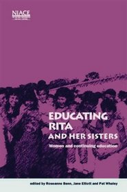 Educating Rita and Her Sisters