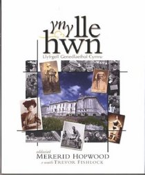 Yn y Lle Hwn: Llyfrgell Genedlaethol Cymru (Welsh Edition)