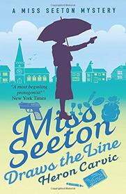 Miss Seeton Draws the Line (A Miss Seeton Mystery)