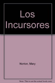 Los Incursores (Spanish Edition)