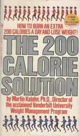 The 200 Calorie Solution