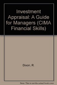 Investment Appraisal (Financial Skills Series)