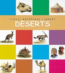 Deserts (Visual Reference Library)