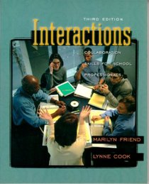 Interactions: Collaboration Skills for School Professionals (3rd Edition)