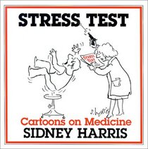 Stress Test: Cartoons on Medicine