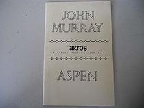 Aspen: Poems (Akros Pamphlet Poets)