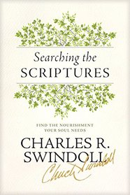 Searching the Scriptures: Find the Nourishment Your Soul Needs