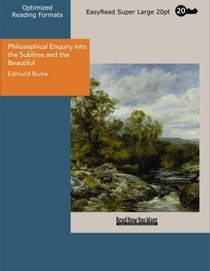 Philosophical Enquiry into the Sublime and the Beautiful