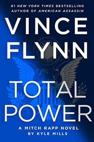 Total Power (Mitch Rapp, Bk 19)