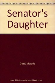 Senator's Daughter
