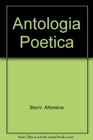 Antologia Poetica (Spanish Edition)