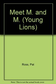 Meet M. and M. (Young Lions)