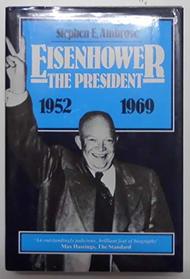 Eisenhower: The President v. 2