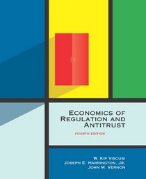 Economics of Regulation and Antitrust, 4th Edition