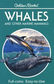 Whales and Other Marine Mammals (Golden Guides)