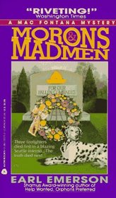 Morons  & Madmen (Mac Fontana, Bk 3)