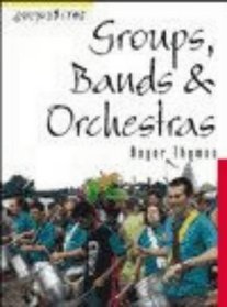 Groups, Bands and Orchestras (Soundbites)