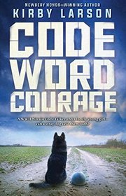 Code Word Courage (Dogs of World War II)