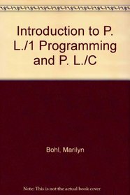 Introduction to Pl/1 Programming and Pl-C