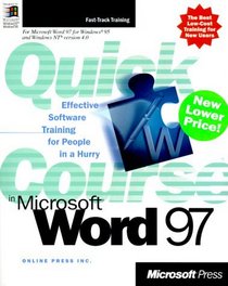 Quick Course(r) in Microsoft(r) Word 97