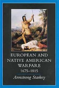 European-Native American Warfare, 1675-1815