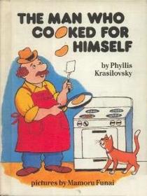 The man who cooked for himself (A Parents magazine read aloud and easy reading program original)
