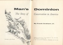 Man's Dominion: The Story of Conservation in America.