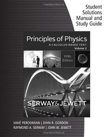 Principles of Physics: Student Solutions Manual With Study Guide