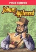 Johnny Appleseed (Folk Heroes)