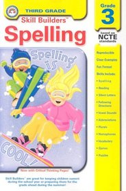 Spelling: Grade 3 (Skill Builders (Rainbow Bridge Publishing))