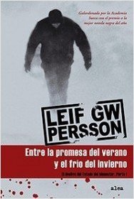 Entre la promesa del verano y el frio del invierno/ Between the Longing of Summer and The Mid-Winter Cold (Spanish Edition)