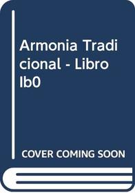 Armonia Tradicional - Libro Ib0
