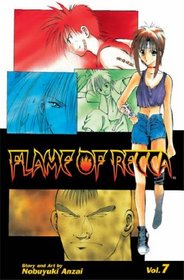 Flame of Recca Volume 7: v. 7 (Manga)