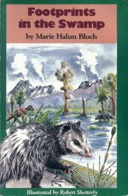 Footprints in the Swamp