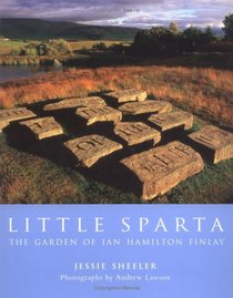 Little Sparta: The Garden of Ian Hamilton Finlay