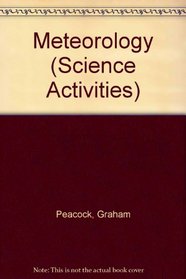 Meteorology (Science Activities)