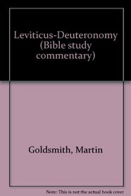 Leviticus-Deuteronomy (Bible study commentary)