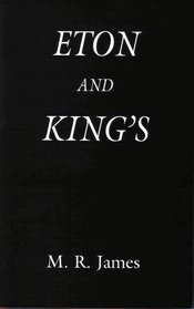 Eton and King's (Limited 1st, one of 350 copies)