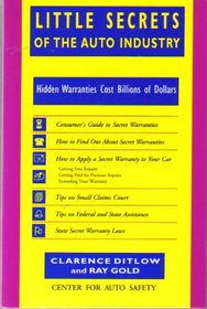 Little Secrets of the Auto Industry: Hidden Warranties Cost Billions of Dollars