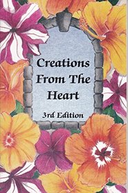 Creations From The Heart
