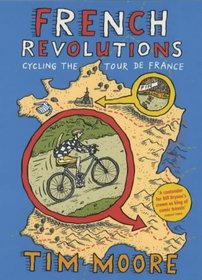 French Revolutions: Cycling the Tour De France