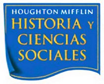 Houghton Mifflin Historia Y Ciencias Sociales Escuela Y Familia