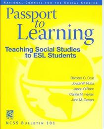 Passport To Learning: Teaching Social Studies To ESL Students