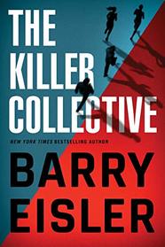 The Killer Collective (John Rain, Bk 10)