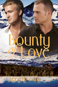 Bounty of Love (Love, Bk 3)